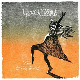 Heg & The Wolf Chorus